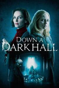 Down a Dark Hall (2018)