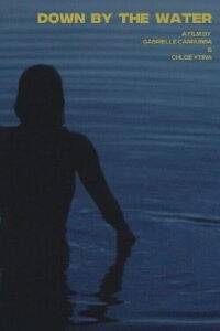 Down by the Water (2023)