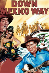 Down Mexico Way (1941)