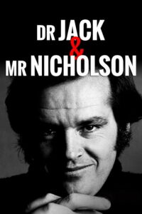 Dr. Jack & Mr. Nicholson (2019)