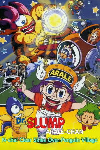 Dr. Slump and Arale-chan: N-cha! Clear Skies Over Penguin Village (1993)