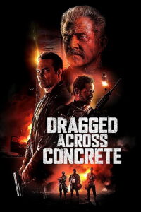 Dragged Across Concrete (2019)