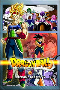 Dragon Ball Z: Bardock El legendario Super Saiyajin (2011)