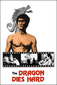 Dragon Dies Hard (1975)