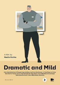 Dramatic and Mild (2018)