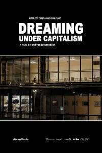 Dreaming Under Capitalism (2018)