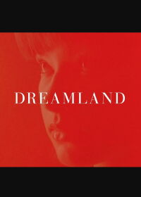 Dreamland (2019)
