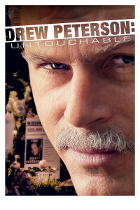 Drew Peterson: Untouchable (2014)