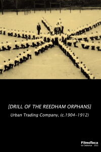 Drill of the Reedham Orphans (1912)