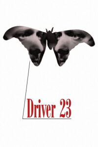 Driver 23/The Atlas Moth (1999)