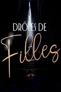 Drôles de filles (2023)