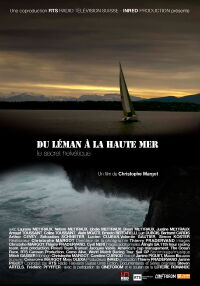 Du Léman à la haute mer, le secret helvétique (2022)