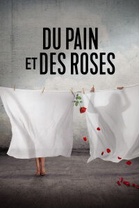 Du pain et des roses (2024)