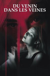 Du venin dans les veines (1998)