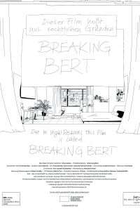 Due to Legal Reasons This Film Is Called Breaking Bert (2020)