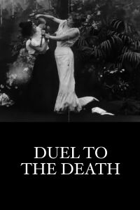 Duel to the Death (1898)