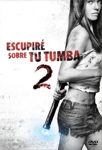 Dulce venganza 2 (2013)