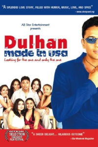 Dulhan, Made in USA (2005)