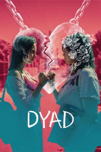 Dyad (2023)