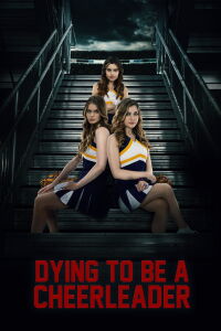 Dying to be a Cheerleader (2020)