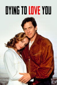 Dying to Love You (1993)
