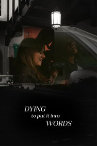 Dying To Put It Into Words (2023)