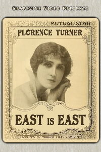 East Is East (1916)