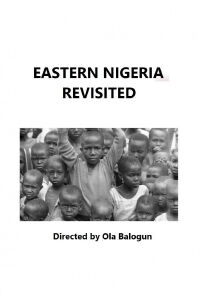Eastern Nigeria Revisited (1973)