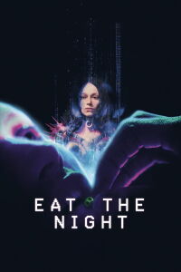 Eat the Night (2024)