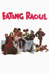 Eating Raoul (1982)