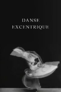 Eccentric Dance (1902)