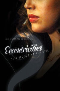 Eccentricities of a Blonde-Haired Girl (2009)