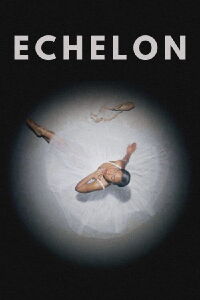 Echelon (2024)