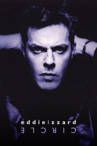 Eddie Izzard: Circle (2002)