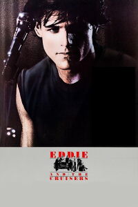 Eddie y los Cruisers (1983)