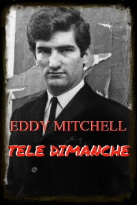 Eddy Mitchell - Télé Dimanche (1966)