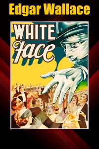 Edgar Wallace - Whiteface (2002)