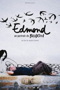 Edmond, un portrait de Baudoin (2015)