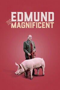 Edmund the Magnificent (2017)