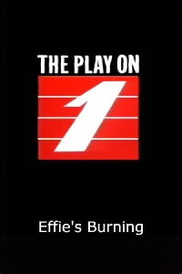 Effie's Burning (1991)