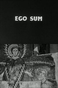 Ego Sum (1962)