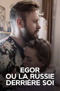 Egor ou la Russie derrière soi (2022)
