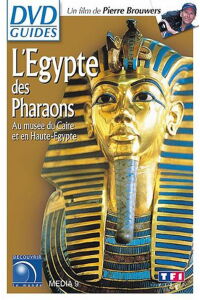 Egypte - L'Egypte pharaonique, au musée du Caire et en Haute-Egypte (2003)
