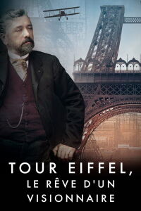 Eiffel Tower: Building the Impossible (2023)