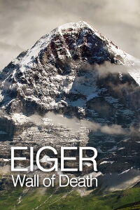 Eiger: Wall of death (2010)