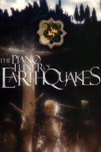 El afinador de terremotos (2005)