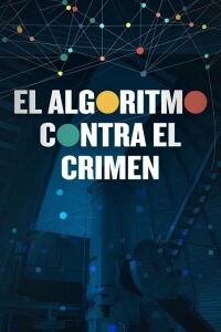 El algoritmo contra el crimen (2023)