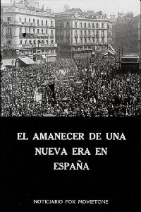 El amanecer de una nueva era en España (1931)