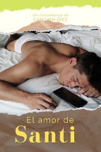 El amor de Santi (2022)
