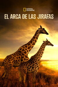 El Arca de las Jirafas (2022)